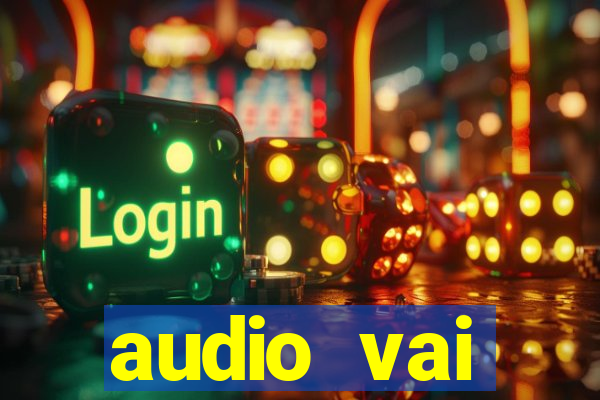 audio vai corinthians whatsapp